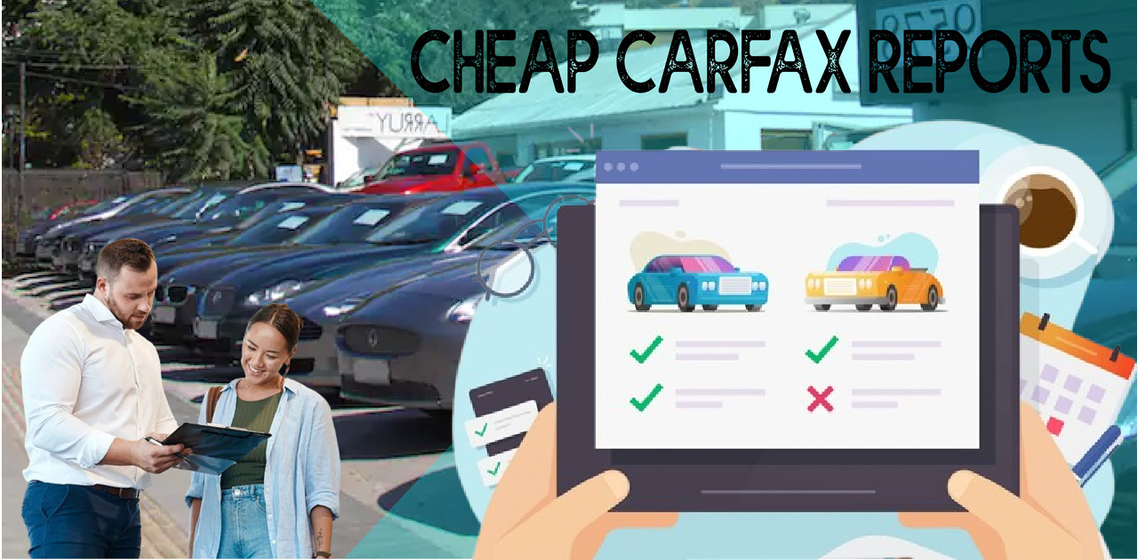 Cheap Carfax Report